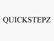 QUICKSTEPZ