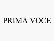 PRIMA VOCE