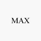 MAX