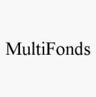 MULTIFONDS