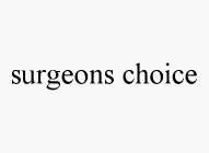 SURGEONS CHOICE