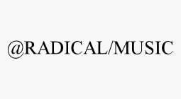 @RADICAL/MUSIC