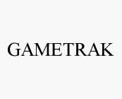 GAMETRAK