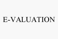 E-VALUATION