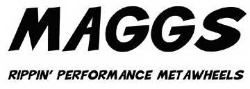 MAGGS RIPPIN PERFORMANCE METAWHEELS