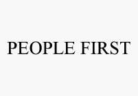 PEOPLE FIRST