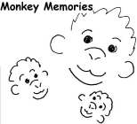 MONKEY MEMORIES