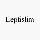 LEPTISLIM