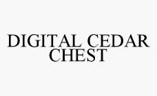 DIGITAL CEDAR CHEST