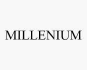 MILLENIUM