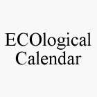 ECOLOGICAL CALENDAR