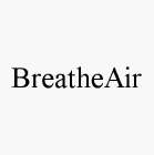 BREATHEAIR