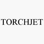 TORCHJET