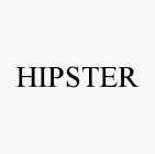 HIPSTER