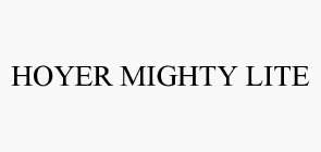 HOYER MIGHTY LITE