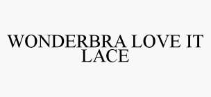 WONDERBRA LOVE IT LACE