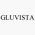 GLUVISTA