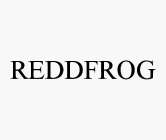 REDDFROG