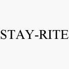 STAY-RITE