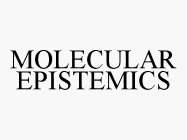 MOLECULAR EPISTEMICS