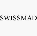 SWISSMAD