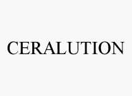 CERALUTION