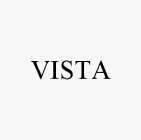 VISTA