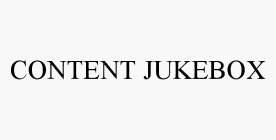 CONTENT JUKEBOX