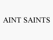 AINT SAINTS