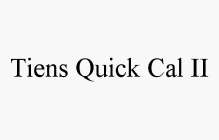 TIENS QUICK CAL II