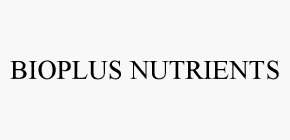 BIOPLUS NUTRIENTS