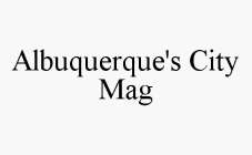 ALBUQUERQUE'S CITY MAG