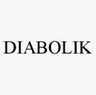 DIABOLIK