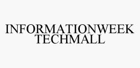 INFORMATIONWEEK TECHMALL