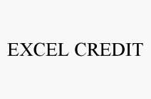 EXCEL CREDIT