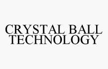 CRYSTAL BALL TECHNOLOGY