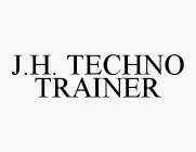 J.H. TECHNO TRAINER