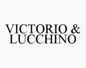 VICTORIO & LUCCHINO