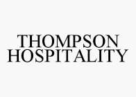 THOMPSON HOSPITALITY