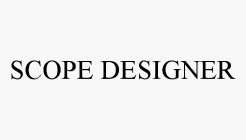 SCOPE DESIGNER