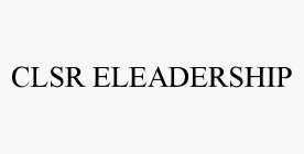 CLSR ELEADERSHIP