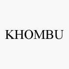 KHOMBU