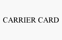 CARRIER CARD