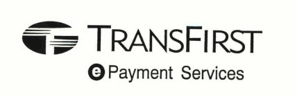 TRANSFIRST EPAYMENT SERVICES