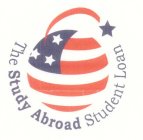 THE STUDY ABROAD STUDENT LOAN