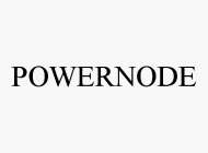 POWERNODE