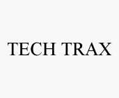 TECH TRAX