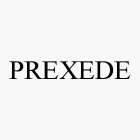 PREXEDE