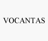 VOCANTAS