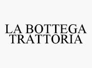 LA BOTTEGA TRATTORIA